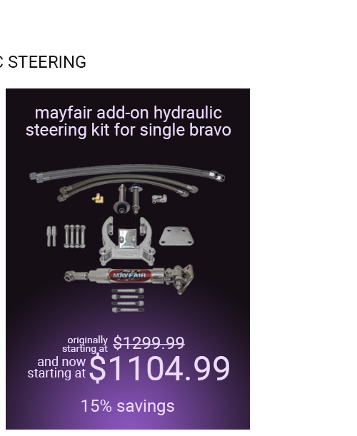 Mayfair Single Bravo/Single Ram Add-On Hydraulic Steering Kit